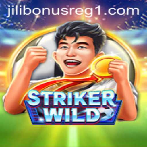 Unleashing the Adventure of StrikerWILD: A Comprehensive Guide with Jili Bonus Registration
