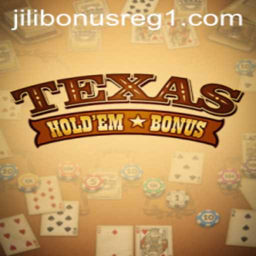 Exploring the Excitement of Texas Hold'em Bonus and Jili Bonus Register